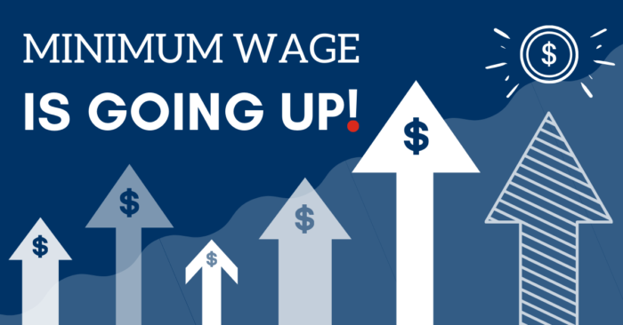 Minimum wage is going up