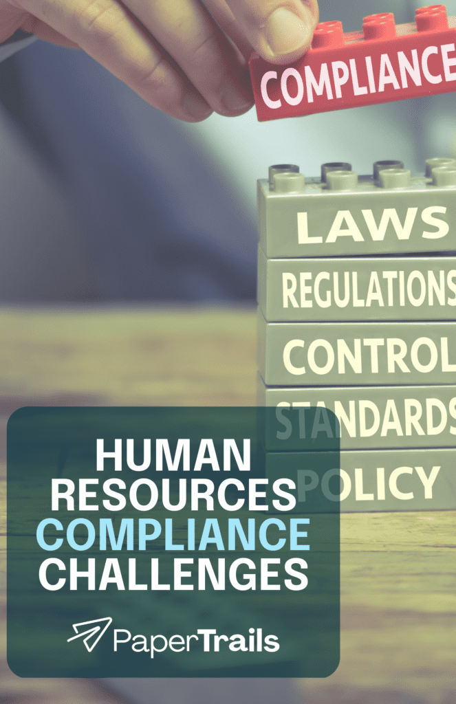 HR Compliance Guide - Paper Trails